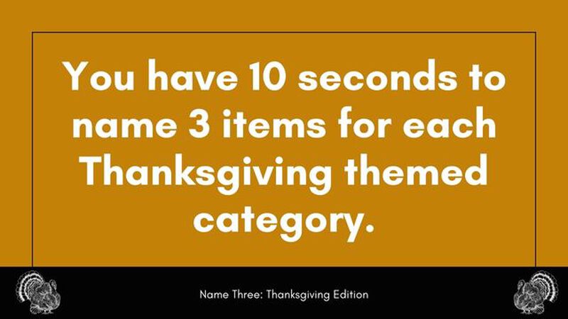 Name Three: Thanksgiving Edition